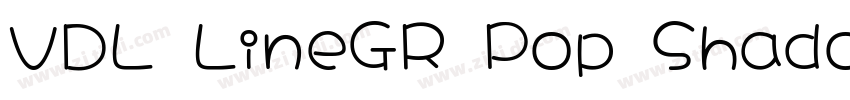 VDL LineGR Pop Shado字体转换